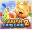 Sugar Bang Bang 2